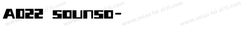 A022 sounso字体转换